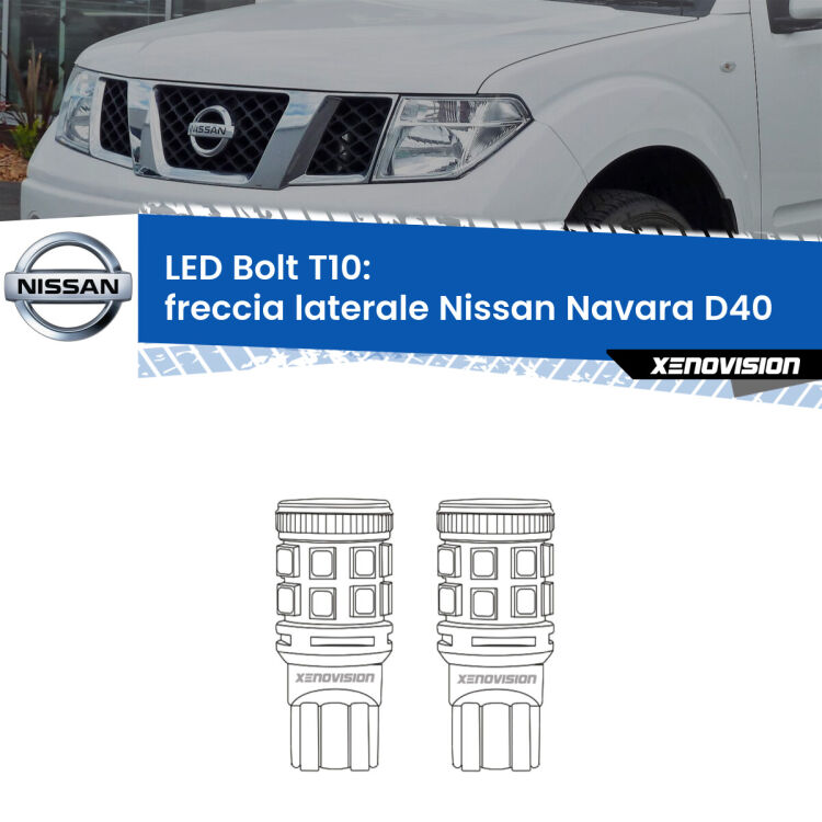 <strong>Freccia laterale LED per Nissan Navara</strong> D40 2004 - 2016. Coppia lampade <strong>T10</strong> modello Bolt canbus.