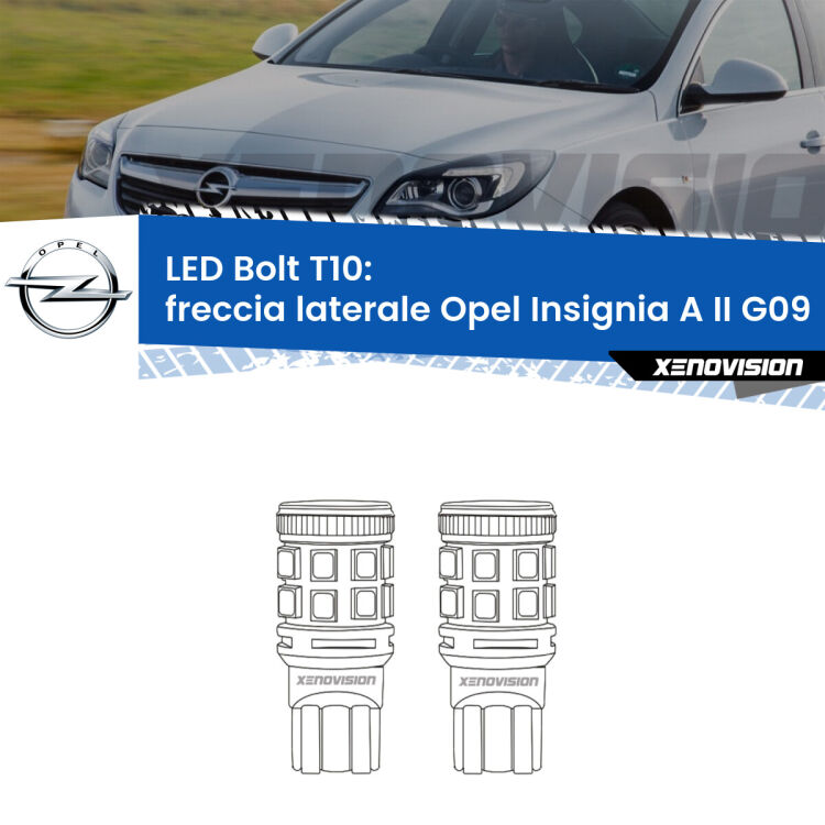 <strong>Freccia laterale LED per Opel Insignia A II</strong> G09 2014 - 2017. Coppia lampade <strong>T10</strong> modello Bolt canbus.