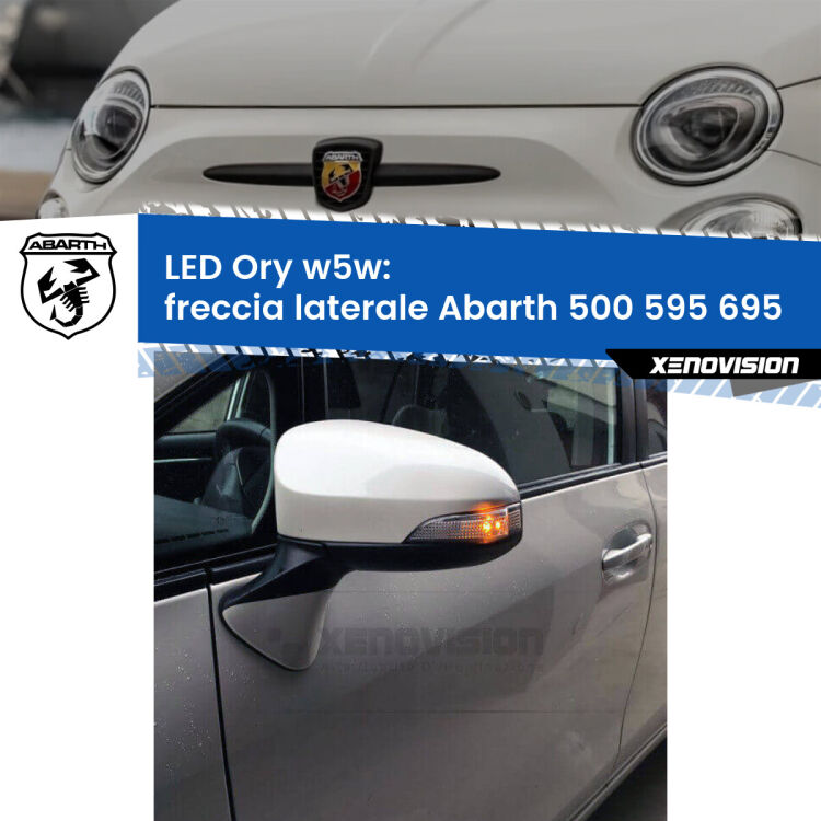 <strong>LED freccia laterale w5w per Abarth 500 595 695</strong>  2008 - 2022. Una lampadina <strong>w5w</strong> canbus luce arancio modello Ory Xenovision.