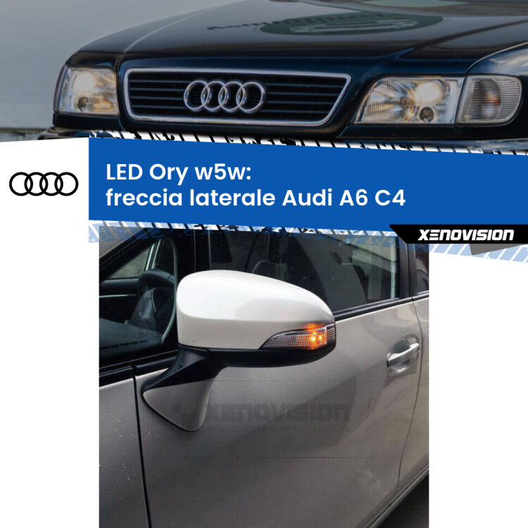 <strong>LED freccia laterale w5w per Audi A6</strong> C4 1994 - 1997. Una lampadina <strong>w5w</strong> canbus luce arancio modello Ory Xenovision.