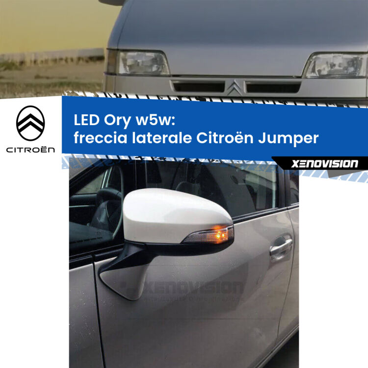 <strong>LED freccia laterale w5w per Citroën Jumper</strong>  1994 - 2002. Una lampadina <strong>w5w</strong> canbus luce arancio modello Ory Xenovision.