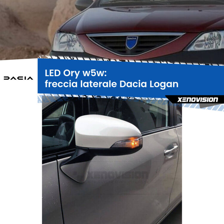 <strong>LED freccia laterale w5w per Dacia Logan</strong>  2004 - 2011. Una lampadina <strong>w5w</strong> canbus luce arancio modello Ory Xenovision.