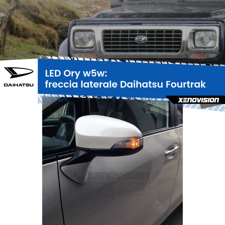 <strong>LED freccia laterale w5w per Daihatsu Fourtrak</strong>  1985 - 1998. Una lampadina <strong>w5w</strong> canbus luce arancio modello Ory Xenovision.