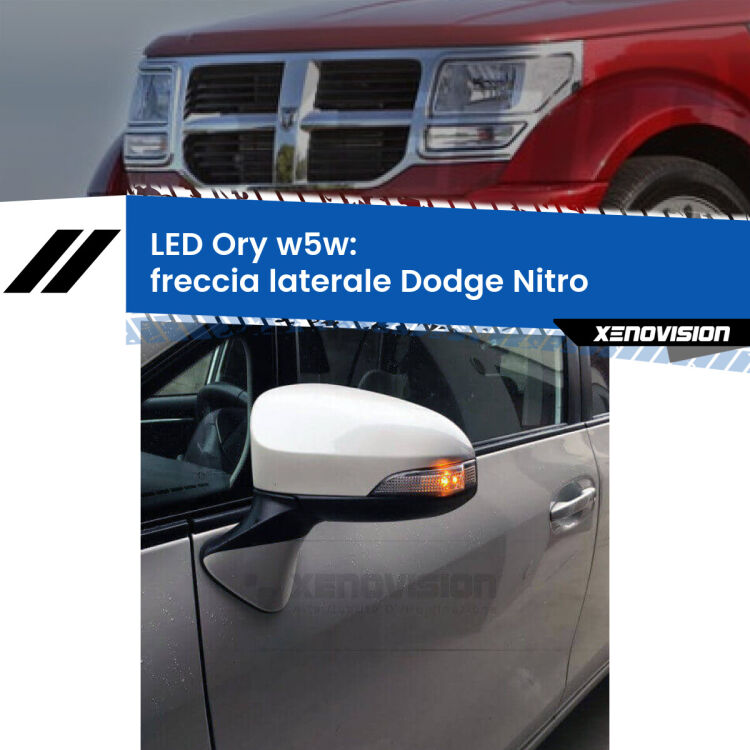 <strong>LED freccia laterale w5w per Dodge Nitro</strong>  2006 - 2012. Una lampadina <strong>w5w</strong> canbus luce arancio modello Ory Xenovision.