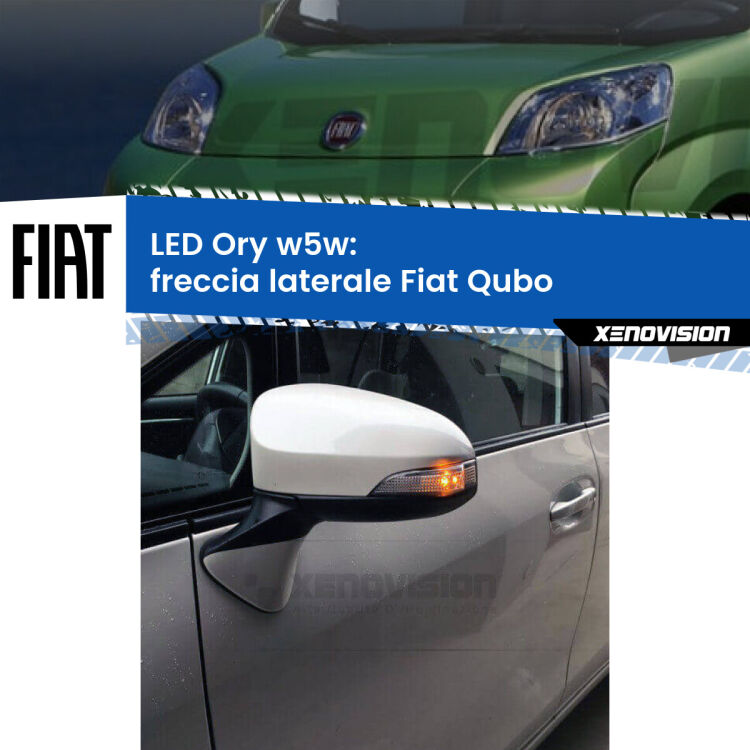 <strong>LED freccia laterale w5w per Fiat Qubo</strong>  2008 - 2021. Una lampadina <strong>w5w</strong> canbus luce arancio modello Ory Xenovision.