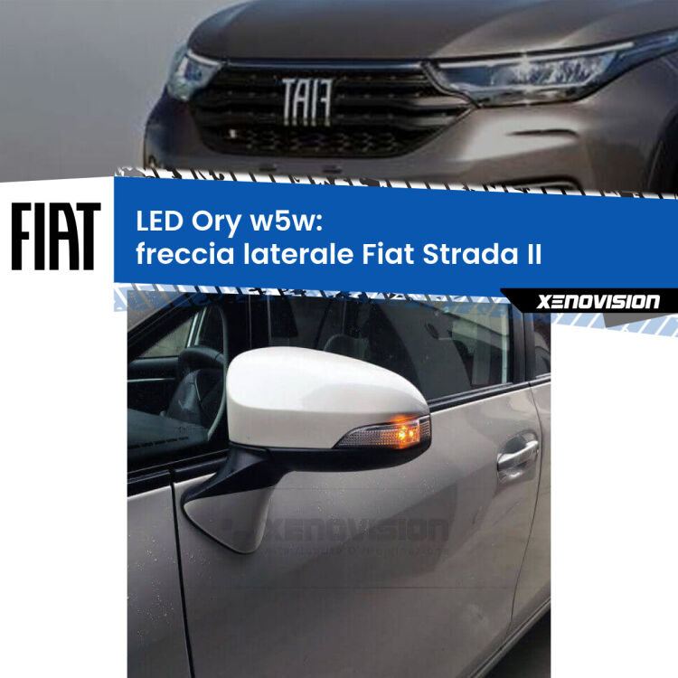 <strong>LED freccia laterale w5w per Fiat Strada</strong> II 2017 in poi. Una lampadina <strong>w5w</strong> canbus luce arancio modello Ory Xenovision.