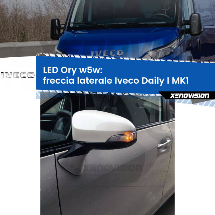 <strong>LED freccia laterale w5w per Iveco Daily I</strong> MK1 1978 - 1999. Una lampadina <strong>w5w</strong> canbus luce arancio modello Ory Xenovision.