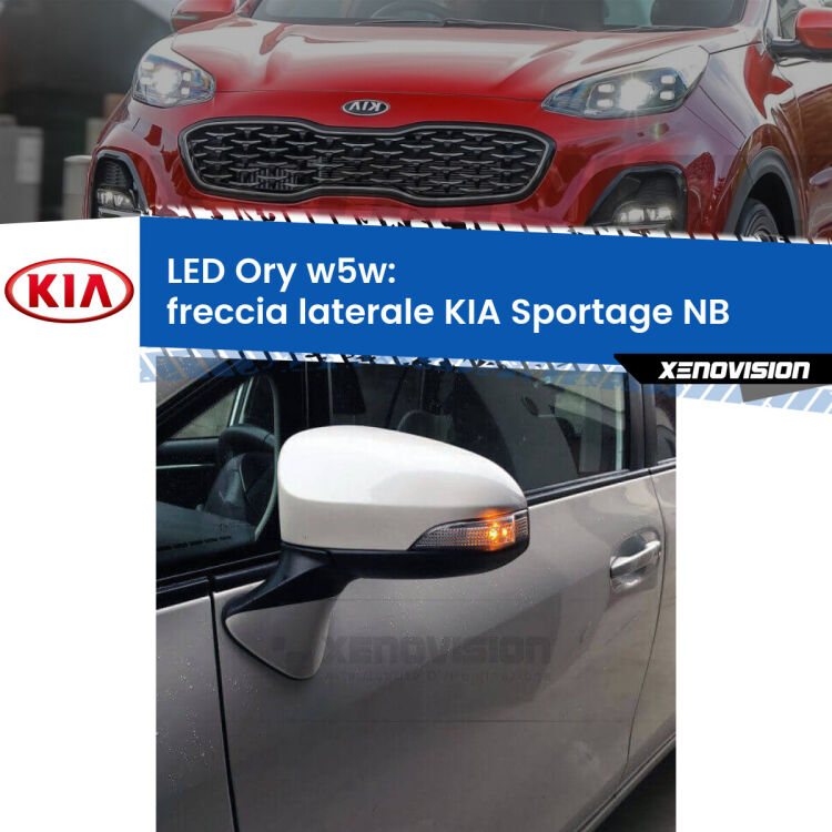 <strong>LED freccia laterale w5w per KIA Sportage</strong> NB 1993 - 2003. Una lampadina <strong>w5w</strong> canbus luce arancio modello Ory Xenovision.