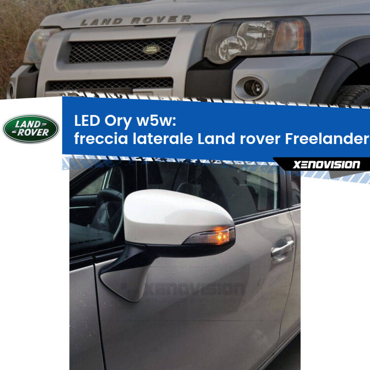 <strong>LED freccia laterale w5w per Land rover Freelander</strong> L314 prima serie. Una lampadina <strong>w5w</strong> canbus luce arancio modello Ory Xenovision.