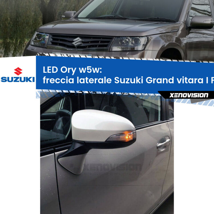 <strong>LED freccia laterale w5w per Suzuki Grand vitara I</strong> FT, HT 1998 - 2006. Una lampadina <strong>w5w</strong> canbus luce arancio modello Ory Xenovision.