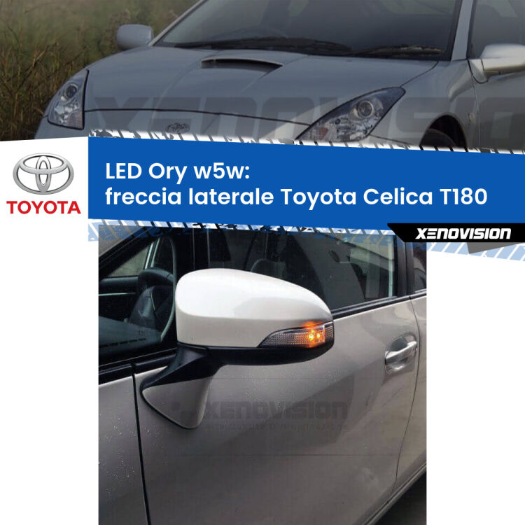 <strong>LED freccia laterale w5w per Toyota Celica</strong> T180 1989 - 1993. Una lampadina <strong>w5w</strong> canbus luce arancio modello Ory Xenovision.