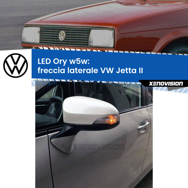 <strong>LED freccia laterale w5w per VW Jetta</strong> II 1984 - 1992. Una lampadina <strong>w5w</strong> canbus luce arancio modello Ory Xenovision.