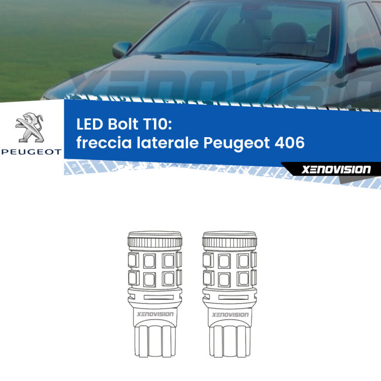 <strong>Freccia laterale LED per Peugeot 406</strong>  faro bianco. Coppia lampade <strong>T10</strong> modello Bolt canbus.