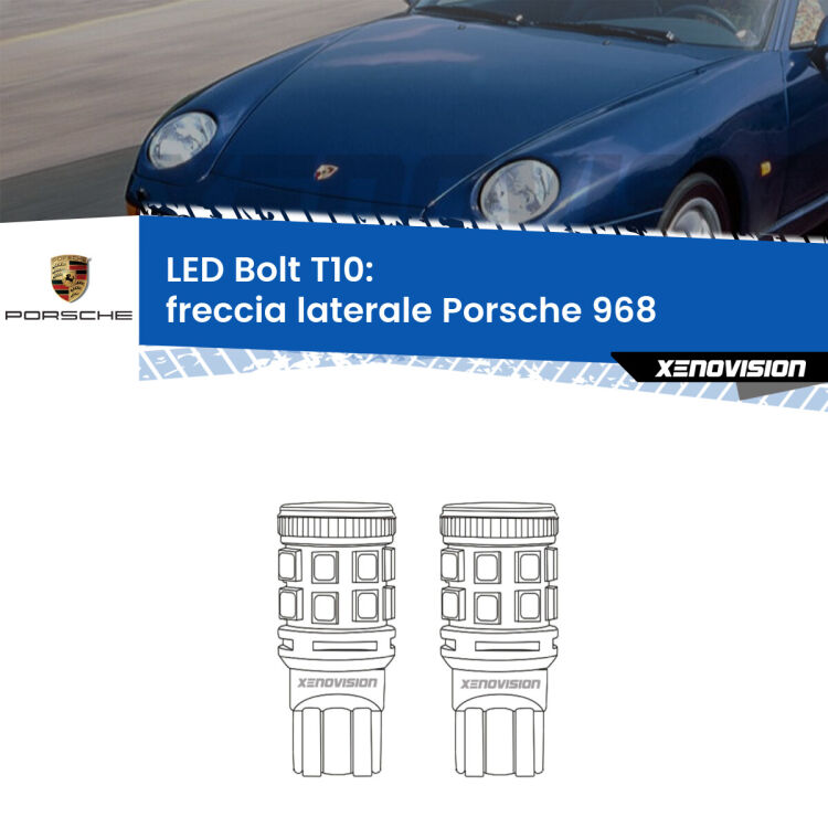 <strong>Freccia laterale LED per Porsche 968</strong>  1991 - 1995. Coppia lampade <strong>T10</strong> modello Bolt canbus.