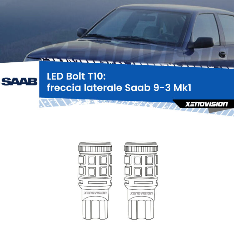 <strong>Freccia laterale LED per Saab 9-3</strong> Mk1 1998 - 2002. Coppia lampade <strong>T10</strong> modello Bolt canbus.