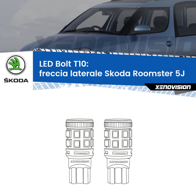 <strong>Freccia laterale LED per Skoda Roomster</strong> 5J 2006 - 2015. Coppia lampade <strong>T10</strong> modello Bolt canbus.