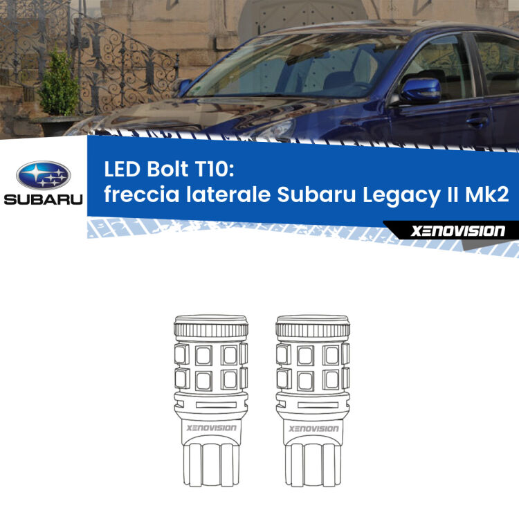 <strong>Freccia laterale LED per Subaru Legacy II</strong> Mk2 1994 - 1999. Coppia lampade <strong>T10</strong> modello Bolt canbus.