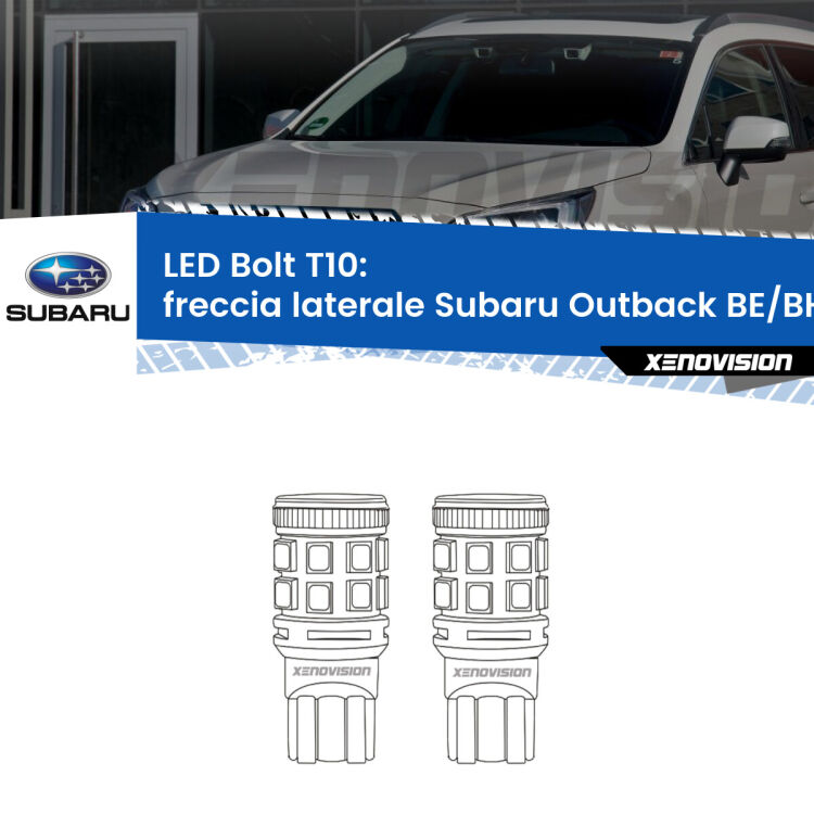 <strong>Freccia laterale LED per Subaru Outback</strong> BE/BH 2000 - 2003. Coppia lampade <strong>T10</strong> modello Bolt canbus.