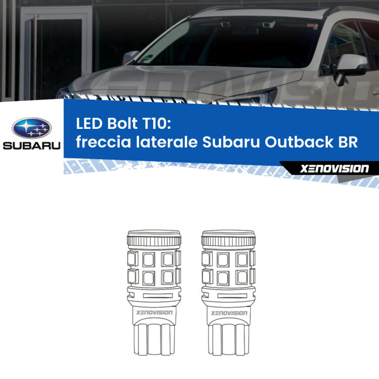 <strong>Freccia laterale LED per Subaru Outback</strong> BR 2009 - 2014. Coppia lampade <strong>T10</strong> modello Bolt canbus.