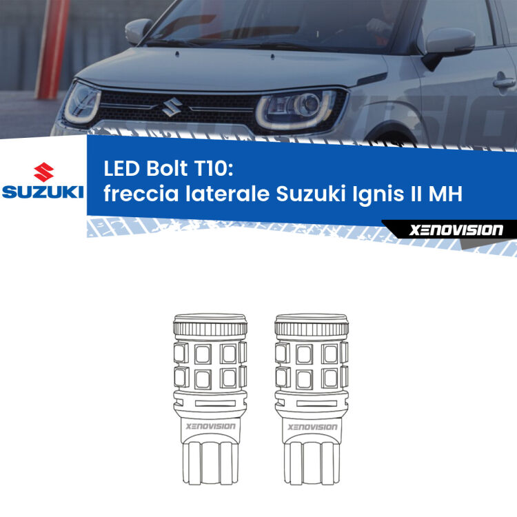 <strong>Freccia laterale LED per Suzuki Ignis II</strong> MH 2003 - 2008. Coppia lampade <strong>T10</strong> modello Bolt canbus.