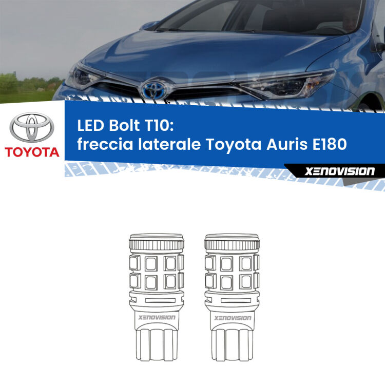 <strong>Freccia laterale LED per Toyota Auris</strong> E180 2012 - 2018. Coppia lampade <strong>T10</strong> modello Bolt canbus.