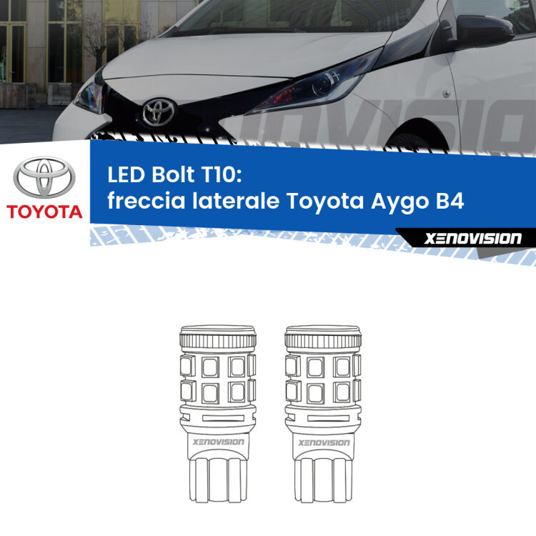 <strong>Freccia laterale LED per Toyota Aygo</strong> B4 2014 in poi. Coppia lampade <strong>T10</strong> modello Bolt canbus.