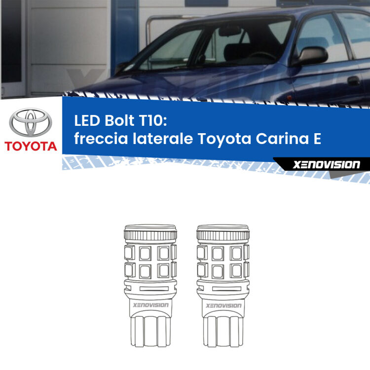 <strong>Freccia laterale LED per Toyota Carina E</strong>  1992 - 1997. Coppia lampade <strong>T10</strong> modello Bolt canbus.