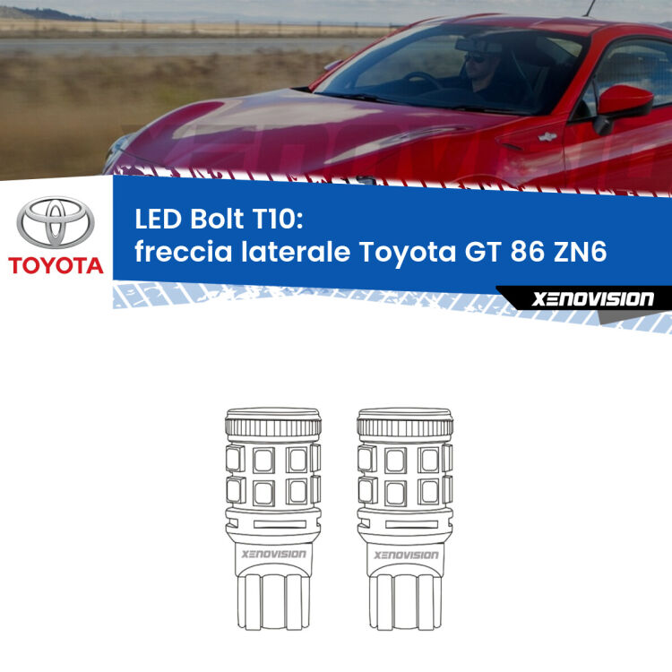 <strong>Freccia laterale LED per Toyota GT 86</strong> ZN6 2012 - 2020. Coppia lampade <strong>T10</strong> modello Bolt canbus.