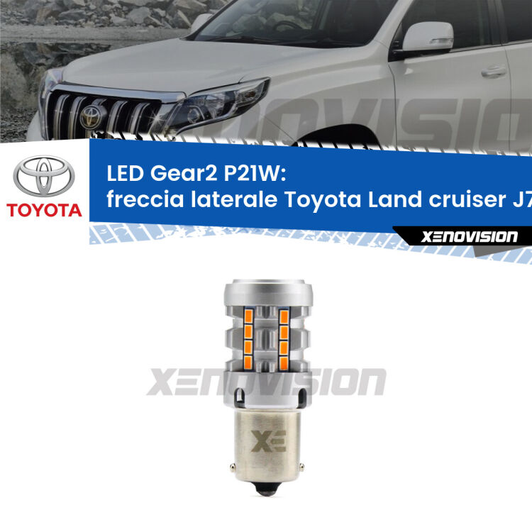 FINE SERIE: NO GARANZIA <strong>Freccia laterale LED no-spie per Toyota Land cruiser</strong> J70 1984 - 1996. Lampada <strong>P21W</strong> modello Gear2 no Hyperflash.