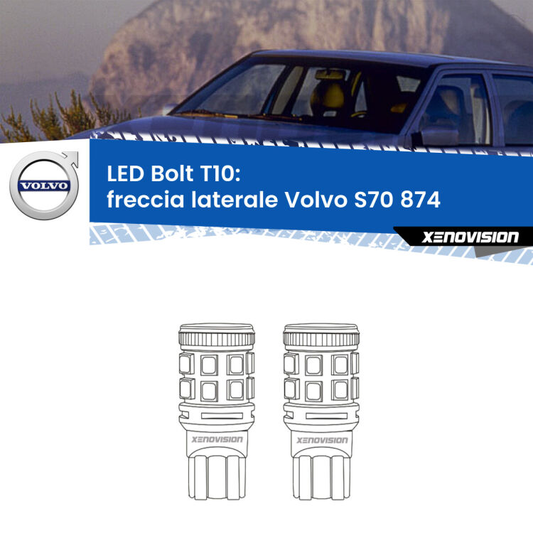 <strong>Freccia laterale LED per Volvo S70</strong> 874 1997 - 2000. Coppia lampade <strong>T10</strong> modello Bolt canbus.