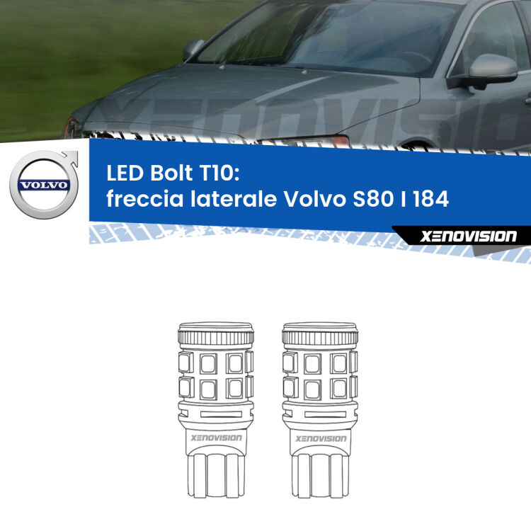 <strong>Freccia laterale LED per Volvo S80 I</strong> 184 1998 - 2006. Coppia lampade <strong>T10</strong> modello Bolt canbus.