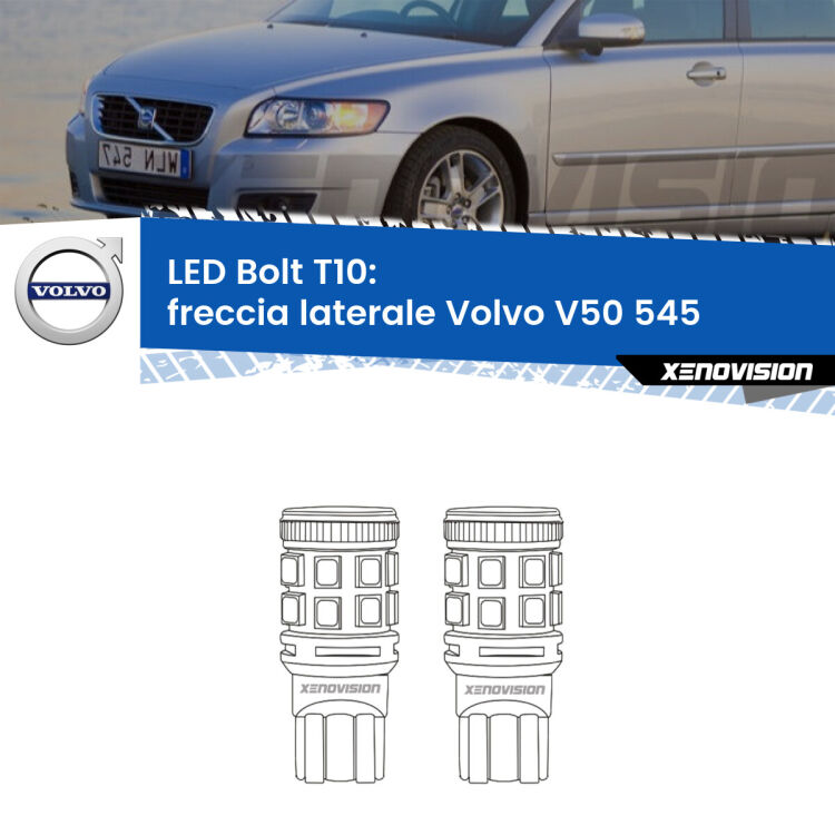 <strong>Freccia laterale LED per Volvo V50</strong> 545 2003 - 2012. Coppia lampade <strong>T10</strong> modello Bolt canbus.