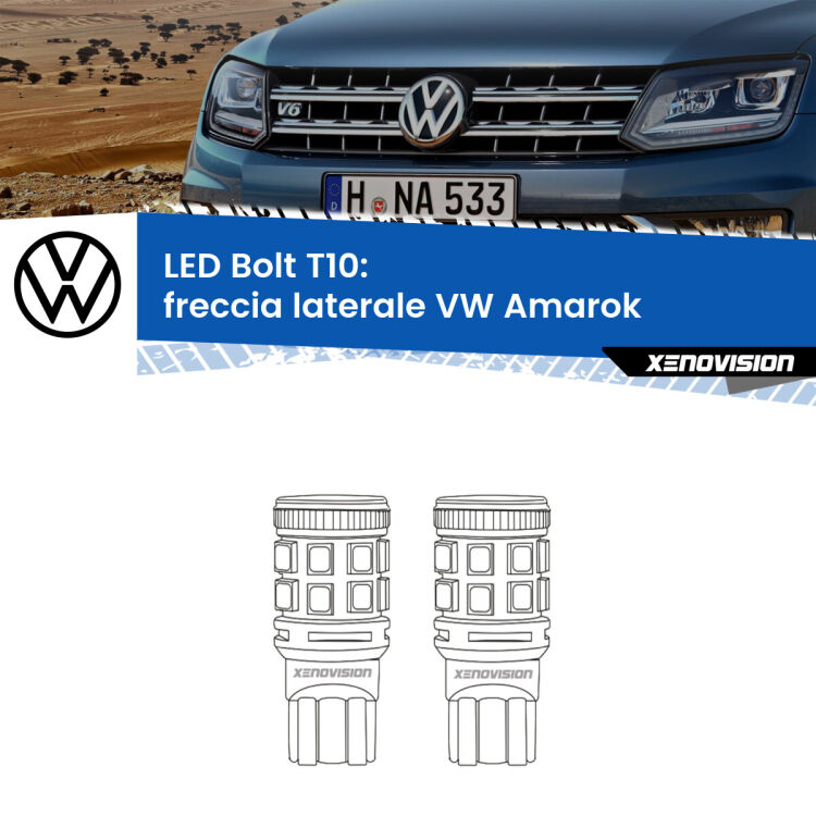 <strong>Freccia laterale LED per VW Amarok</strong>  2010 - 2016. Coppia lampade <strong>T10</strong> modello Bolt canbus.