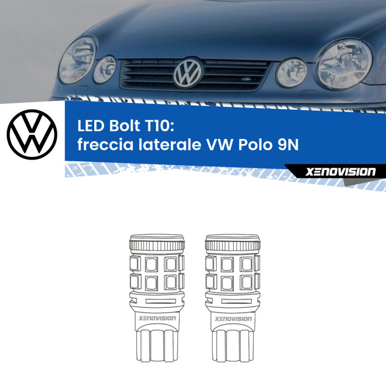 <strong>Freccia laterale LED per VW Polo</strong> 9N faro bianco. Coppia lampade <strong>T10</strong> modello Bolt canbus.