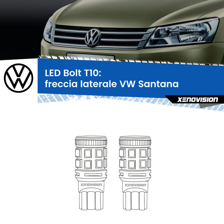 <strong>Freccia laterale LED per VW Santana</strong>  1995 - 2012. Coppia lampade <strong>T10</strong> modello Bolt canbus.