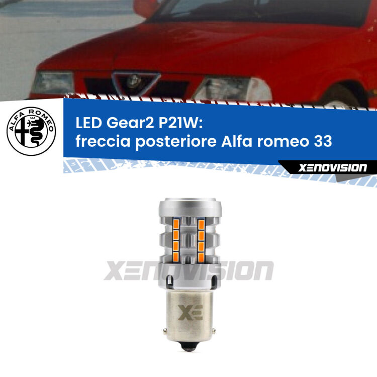 FINE SERIE: NO GARANZIA <strong>Freccia posteriore LED no-spie per Alfa romeo 33</strong>  1990 - 1994. Lampada <strong>P21W</strong> modello Gear2 no Hyperflash.