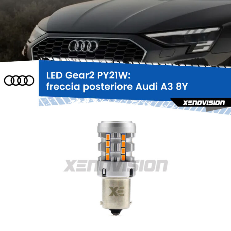 FINE SERIE: NO GARANZIA <strong>Freccia posteriore LED no-spie per Audi A3</strong> 8Y 2020 in poi. Lampada <strong>PY21W</strong> modello Gear2 no Hyperflash.