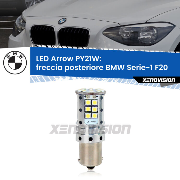 <strong>Freccia posteriore LED no-spie per BMW Serie-1</strong> F20 Prima serie. Lampada <strong>PY21W</strong> modello top di gamma Arrow.