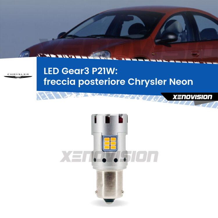 <strong>Freccia posteriore LED no-spie per Chrysler Neon</strong>  1994 - 1999. Lampada <strong>P21W</strong> modello Gear3 no Hyperflash, raffreddata a ventola.