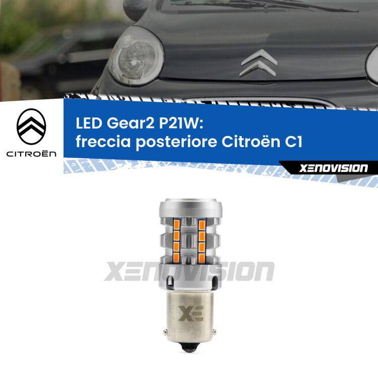 <strong>Freccia posteriore LED no-spie per Citroën C1</strong>  2005 - 2013. Lampada <strong>P21W</strong> modello Gear2 no Hyperflash.