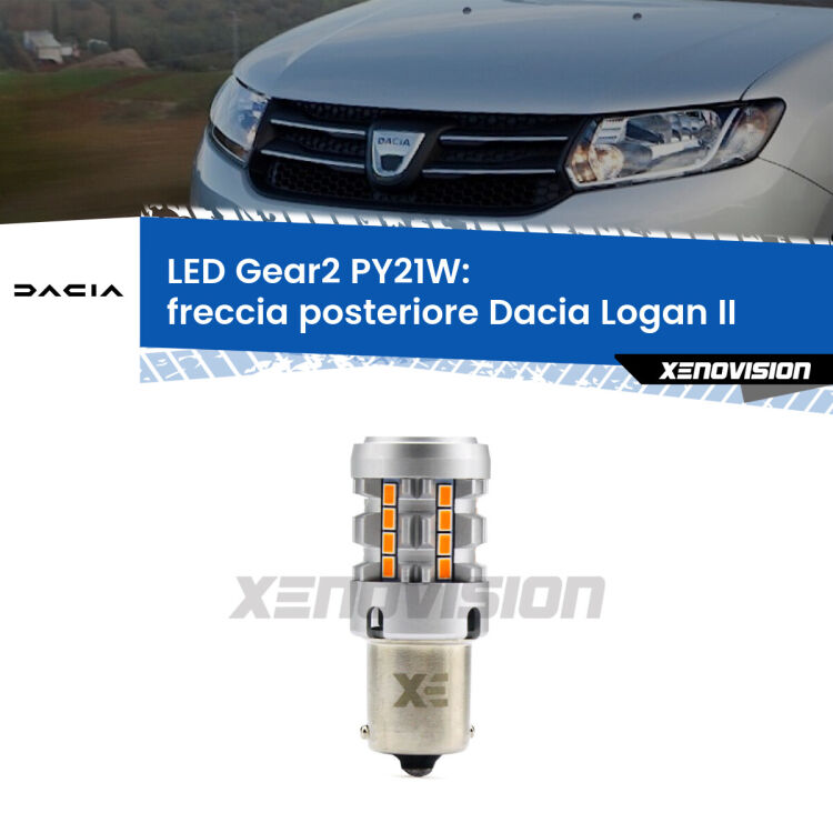 FINE SERIE: NO GARANZIA <strong>Freccia posteriore LED no-spie per Dacia Logan</strong> II 2012 in poi. Lampada <strong>PY21W</strong> modello Gear2 no Hyperflash.