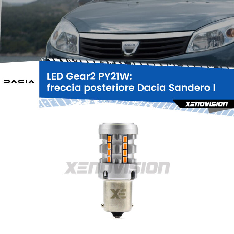 <strong>Freccia posteriore LED no-spie per Dacia Sandero I</strong>  2008 - 2012. Lampada <strong>PY21W</strong> modello Gear2 no Hyperflash.