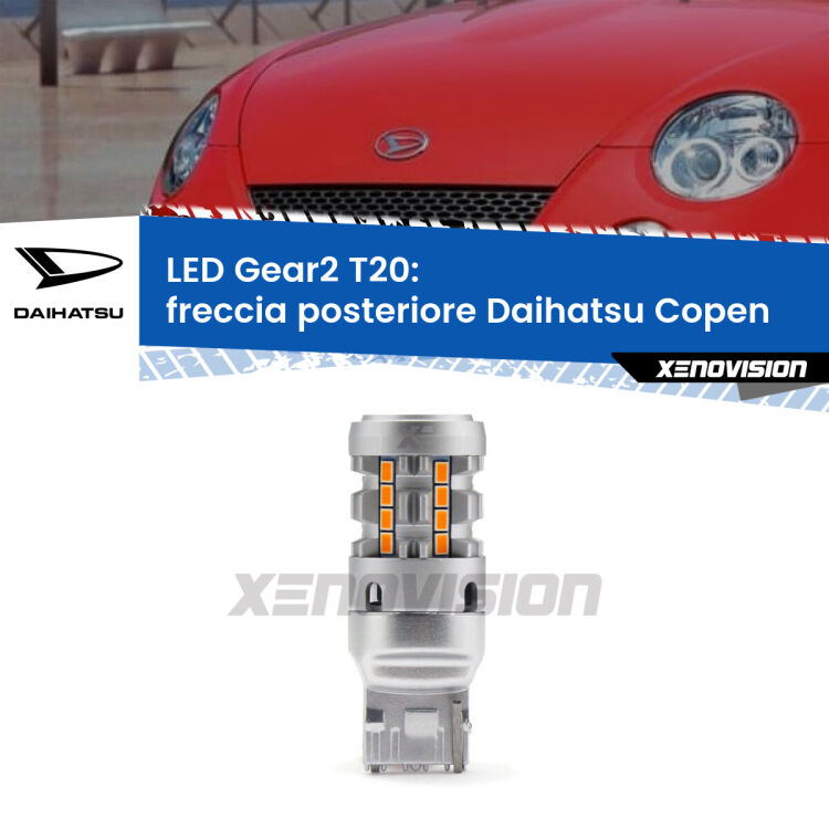 FINE SERIE: NO GARANZIA <strong>Freccia posteriore LED no-spie per Daihatsu Copen</strong>  2003 - 2012. Lampada <strong>T20</strong> modello Gear2 no Hyperflash.