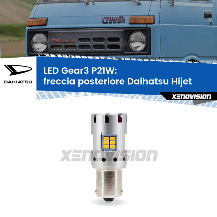 <strong>Freccia posteriore LED no-spie per Daihatsu Hijet</strong>  1992 - 2005. Lampada <strong>P21W</strong> modello Gear3 no Hyperflash, raffreddata a ventola.