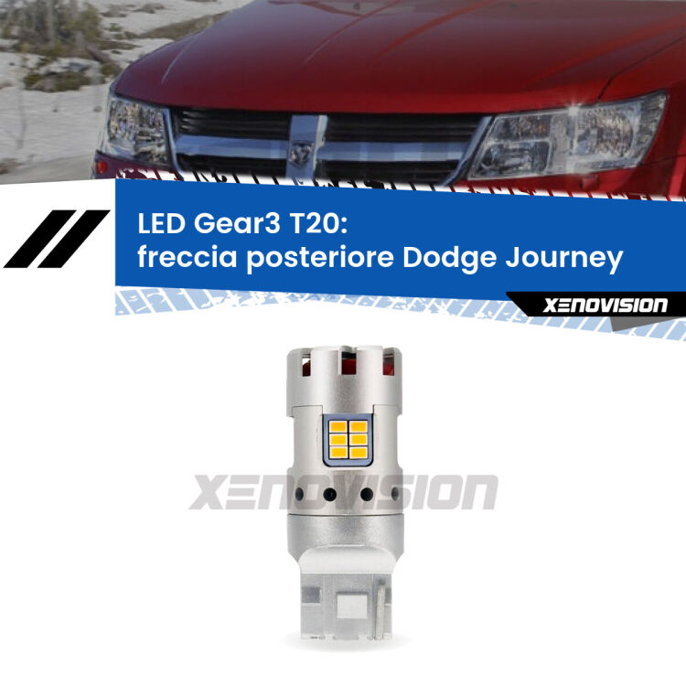 <strong>Freccia posteriore LED no-spie per Dodge Journey</strong>  restyling. Lampada <strong>T20</strong> modello Gear3 no Hyperflash, raffreddata a ventola.