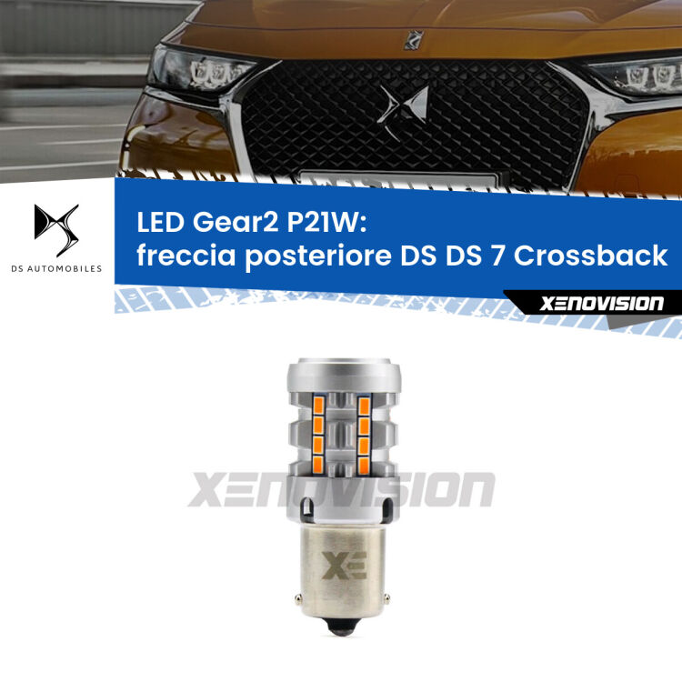 <strong>Freccia posteriore LED no-spie per DS DS 7 Crossback</strong>  2017 in poi. Lampada <strong>P21W</strong> modello Gear2 no Hyperflash.