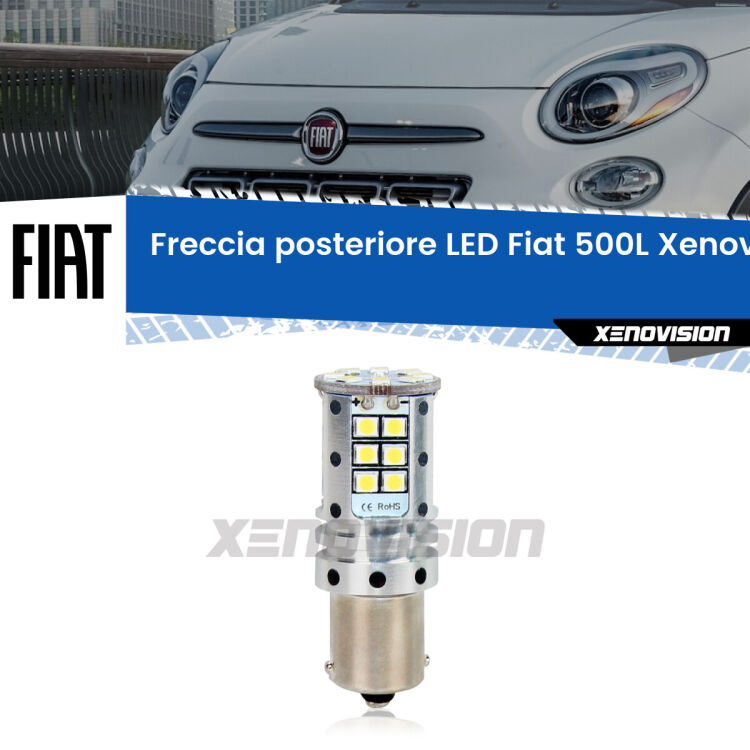 <strong>LED </strong><strong>P21W</strong><strong> p</strong><strong><strong>e</strong>r freccia posteriore Fiat 500L</strong>. 8x volte più luce, No Hyperflash, dimensioni compatte. Qualità Massima.