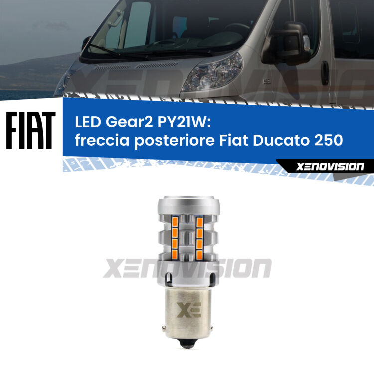 FINE SERIE: NO GARANZIA <strong>Freccia posteriore LED no-spie per Fiat Ducato</strong> 250 2006 - 2018. Lampada <strong>PY21W</strong> modello Gear2 no Hyperflash.