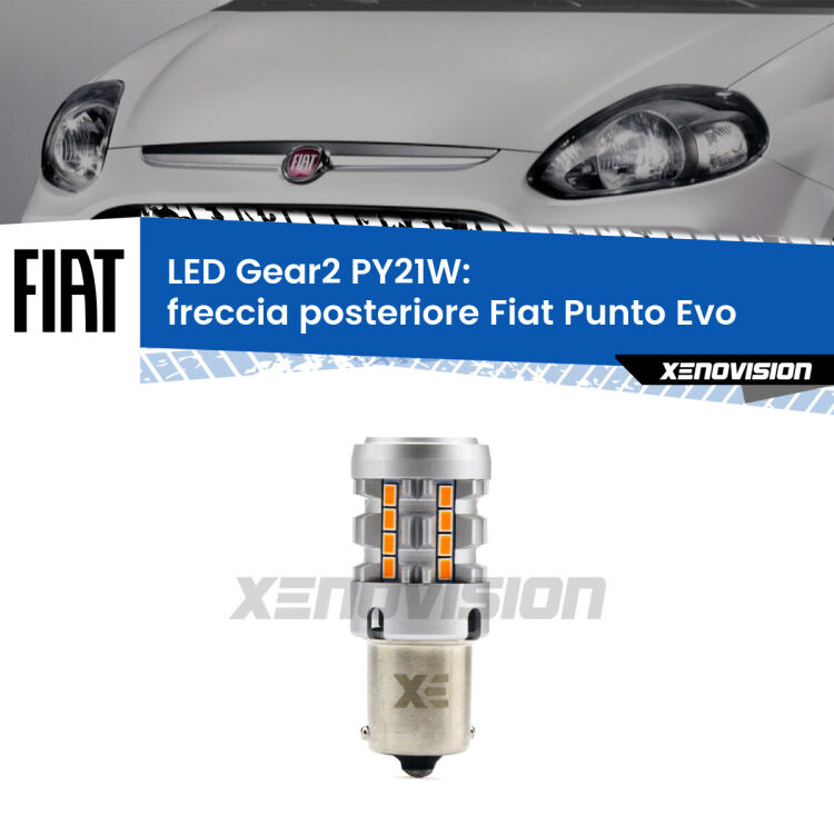 FINE SERIE: NO GARANZIA <strong>Freccia posteriore LED no-spie per Fiat Punto Evo</strong>  2009 - 2015. Lampada <strong>PY21W</strong> modello Gear2 no Hyperflash.