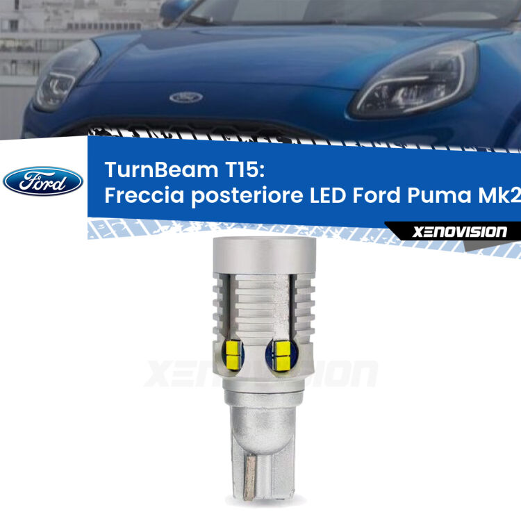 <strong>LED freccia posteriore Ford Puma </strong>Mk2. Una lampada LED T15 per Frecce, ottima resa in ogni direzione, Qualità Massima.